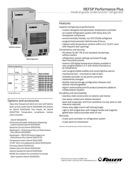 Follett Medical Grade U/C Refrigerator  - S/S - 4.5 CU FT - 115V - REF5P-0R-00-00