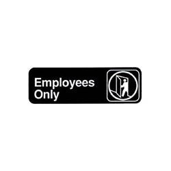 Vollrath Sign, "Employees Only" 3" x 9" White On Black - 4506